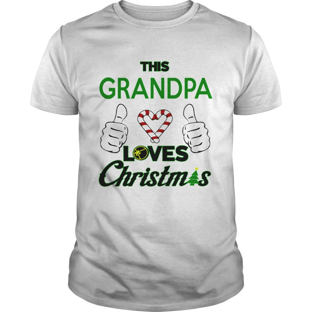 This Grandpa Loves Christmas Cool Funny Grandparent Shirt